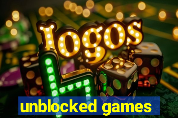 unblocked games